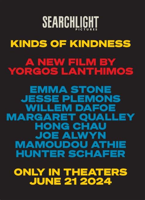 kinds of kindness release date